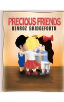 Precious friends