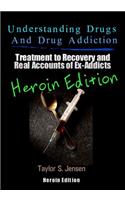 Understanding Drugs and Drug Addiction