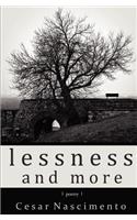 Lessness and More: (English)