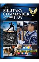 Military Commander and the Law (Eleventh Edition, 2012)