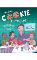 How the Cookie Crumbled