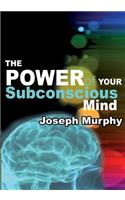 Power of Your Subconscious Mind