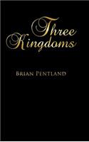 T H R E E K I N G D O M S