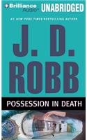 Possession in Death: (In Death)