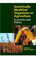 Genetically Modified Organisms in Agriculture