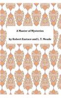 A Master of Mysteries