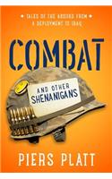 Combat and Other Shenanigans