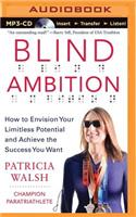 Blind Ambition
