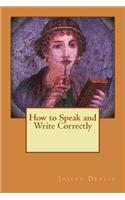 How to Speak and Write Correctly