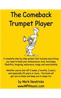 Comeback Trumpet Player