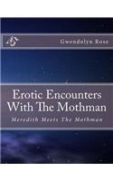 Erotic Encounters With The Mothman: A Supernatural Smut Party with Ed Lee'sSeal of Approval