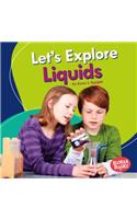 Let's Explore Liquids