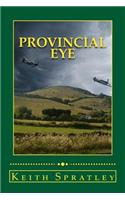Provincial Eye