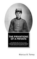 Privations of a Private