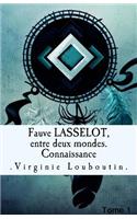 Fauve LASSELOT, entre deux mondes.