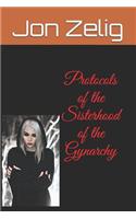 Protocols of the Sisterhood of the Gynarchy