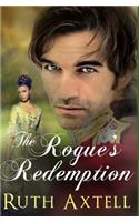 The Rogue's Redemption Library Edition: A Leighton Sisters Novel