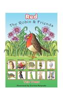 Red The Robin & Friends