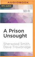Prison Unsought