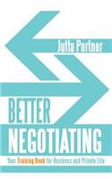 Better Negotiating