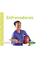 Entrenadores (Coaches)