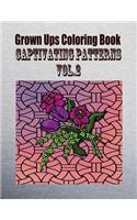 Grown Ups Coloring Book Captivating Patterns Vol. 2 Mandalas