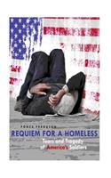 Requiem for a Homeless