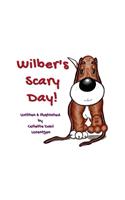 Wilber's Scary Day!