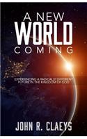 New World Coming