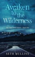 Awaken to the Wilderness