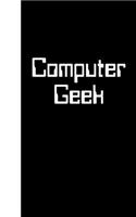 Computer Geek