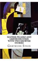 Matisse Picasso and Gertrudis Stein