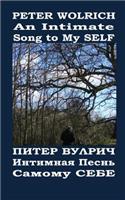 Intimate Song to My SELF: Poetry Engliish-Russian Bilingual