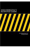 2012 Emergency Response Guide