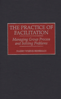 The Practice of Facilitation