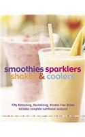 Smoothies, Sparklers, Shakes & Coolers
