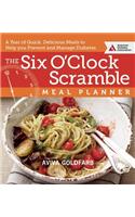The Six O'Clock Scramble Meal Planner