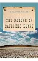 Return of Caulfield Blake