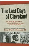 Last Days of Cleveland