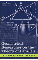 Geometrical Researches on the Theory of Parallels