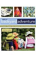Sew a Backyard Adventure