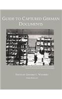 Guide to Captured German Documents [World War II Bibliography]