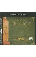 Chasing Francis (Library Edition): A Pilgrim's Tale