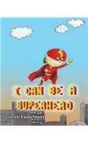 I Can Be a Superhero