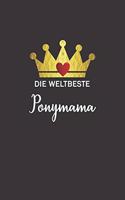Die weltbeste Ponymama