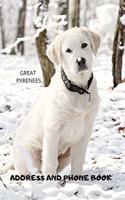 Address and Phone Book: Great Pyrenees Dog Lover Gift (with discreet password journal section), Organized in Alphabetical Order, Discreet internet page section. A convenien