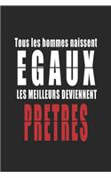 Tous Les Hommes naissent Egaux, Les Meilleurs deviennent Rabbins carnet de notes: Carnet de note pour les Rabbins cadeaux pour un ami, une amie, un collègue ou un collègue, quelqu'un de la famille