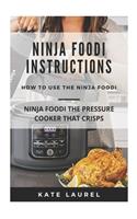 Ninja Foodi Instructions - Ninja Foodi The Pressure Cooker That Crisps