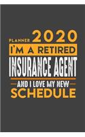 Planner 2020 for retired INSURANCE AGENT