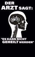 Der Arzt sagt